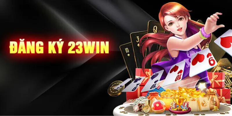 đăng ký 23win