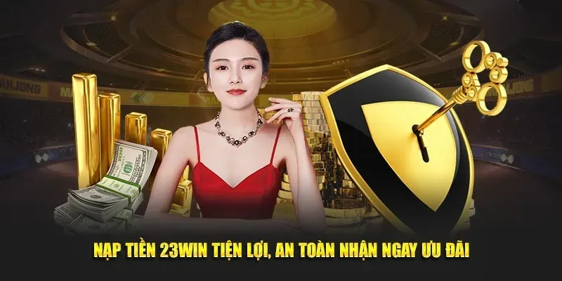nạp tiền 23win