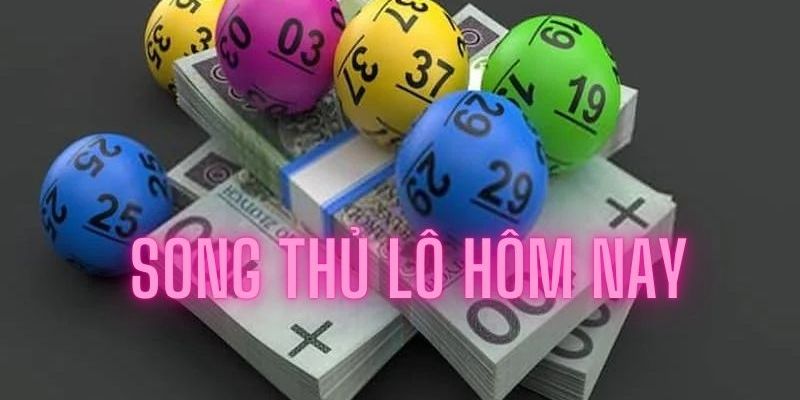 song thủ lô là gì