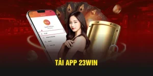 tải app 23win